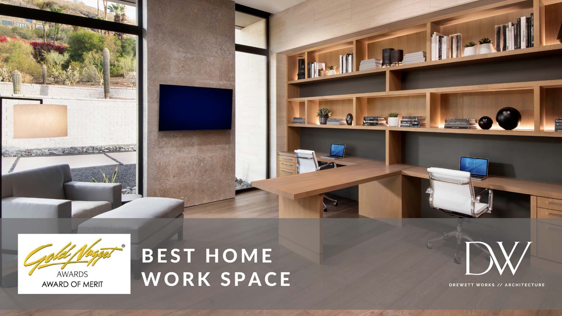 GNA 2021 Now and Zen Award of Merit Best Home Work Space