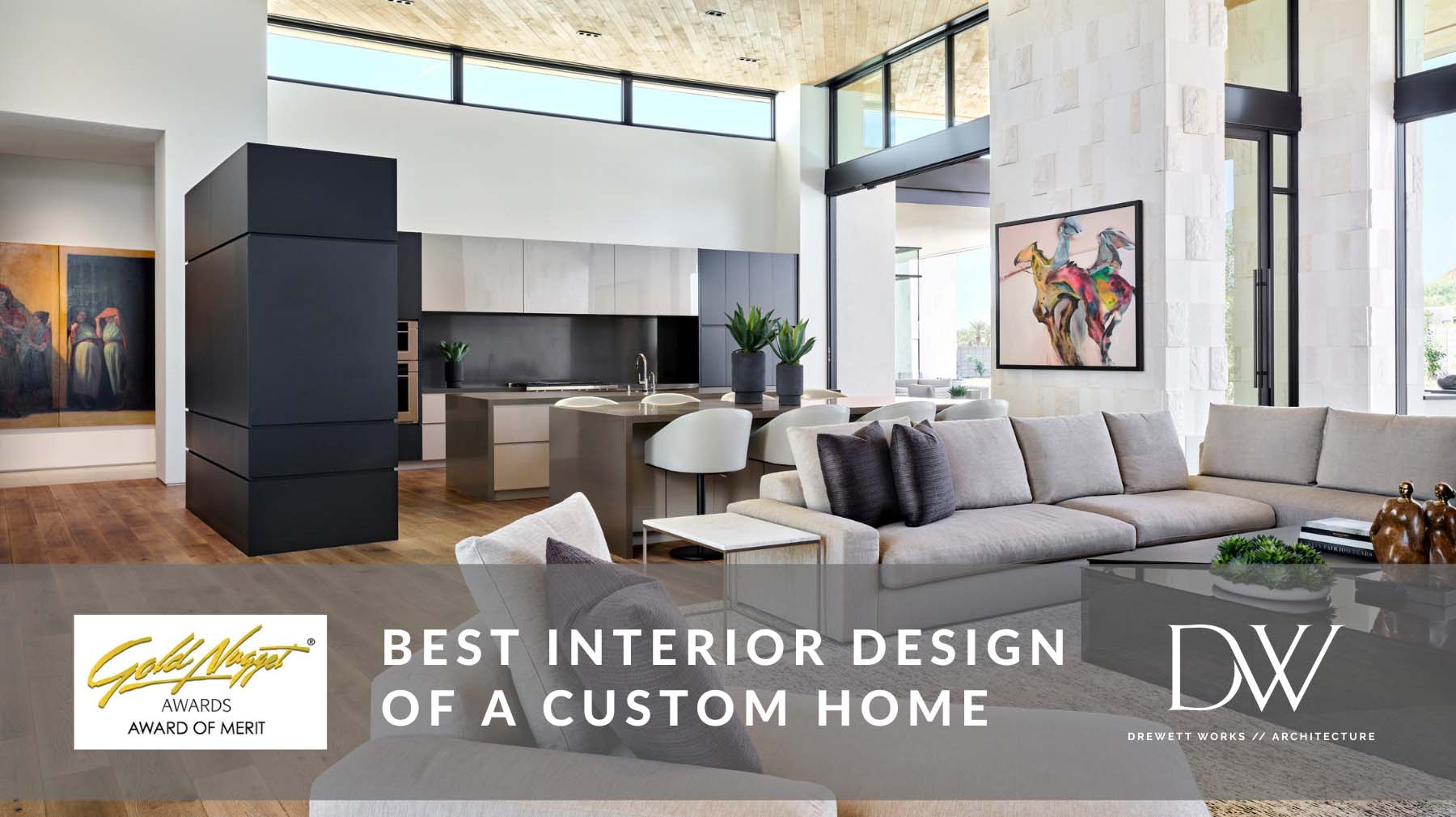 Stone Radius Award of Merit Best Interior Design of a Custom Home